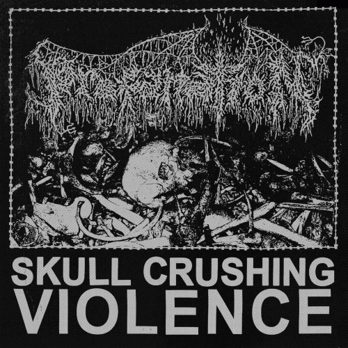 Skull Crushing Violence